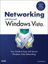 Networking with Microsoft® Windows Vista<sup>TM</sup> (eBook): Your Guide to Easy and Secure Windows Vista Networking